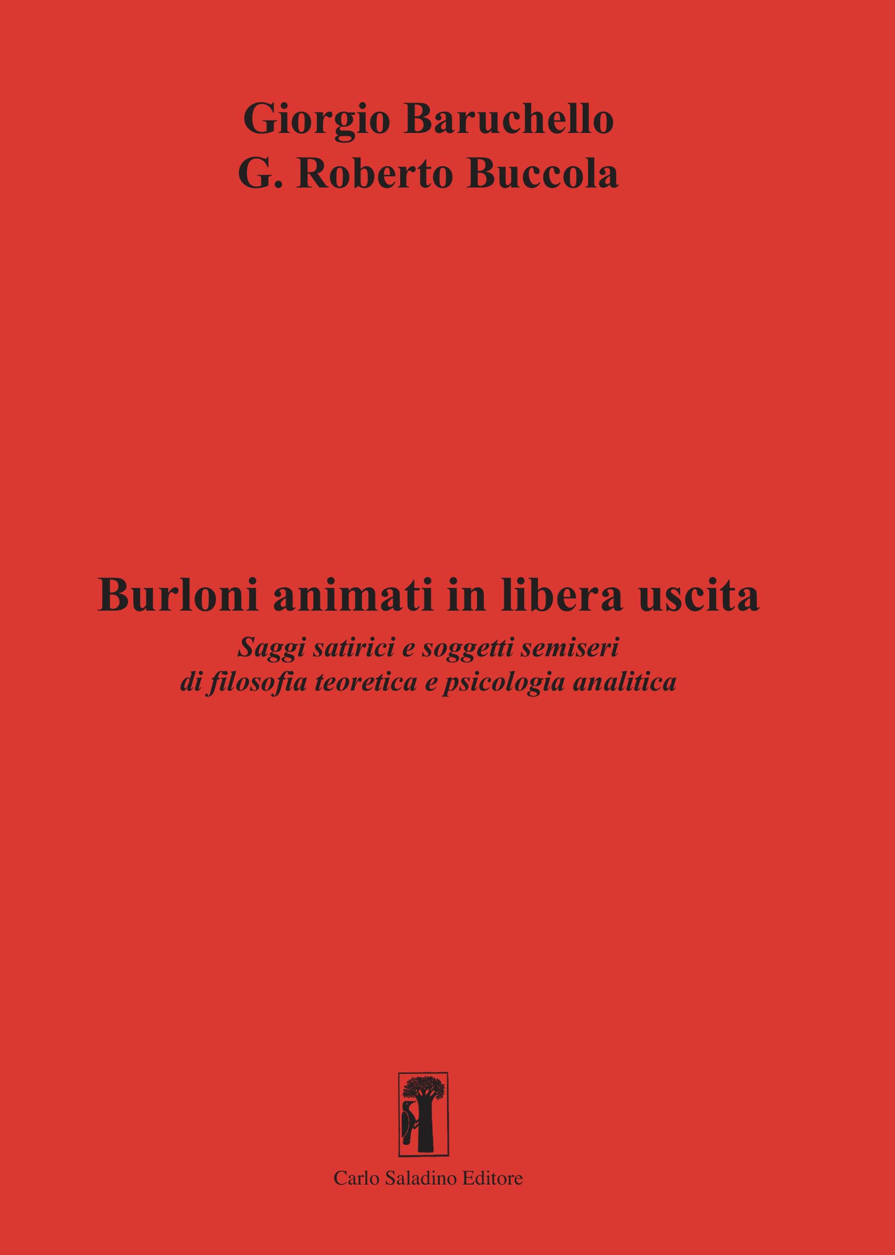 Burloni animati in libera uscita